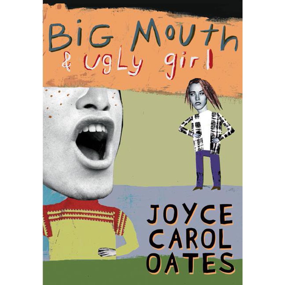 Inhaltsangabe Big Mouth And Ugly Girl