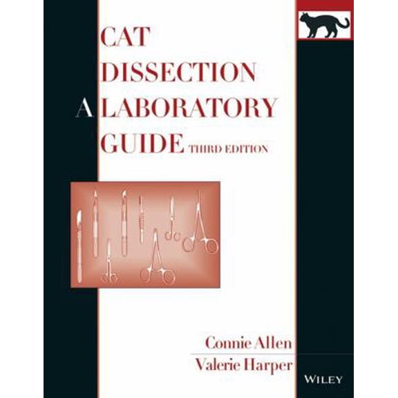 Pre-Owned Cat Dissection: A Laboratory Guide (Paperback) 0470137991 9780470137994