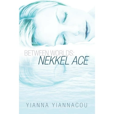Between Worlds : Nekkel Ace (Paperback)