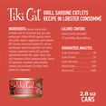 thumbnail image 3 of Tiki Cat Grill Wet Cat Food, Sardine Cutlets in Lobster Consomme, 2.8 oz. Can, 3 of 8