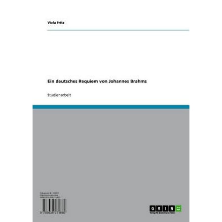 Ein deutsches Requiem von Johannes Brahms - eBook (Ein Deutsches Requiem Best Recording)