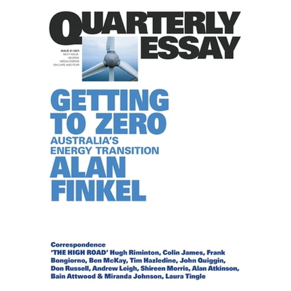 Pre-Owned Getting to Zero: Australia's Energy Transition: QE81 (Paperback) 1760642908 9781760642907