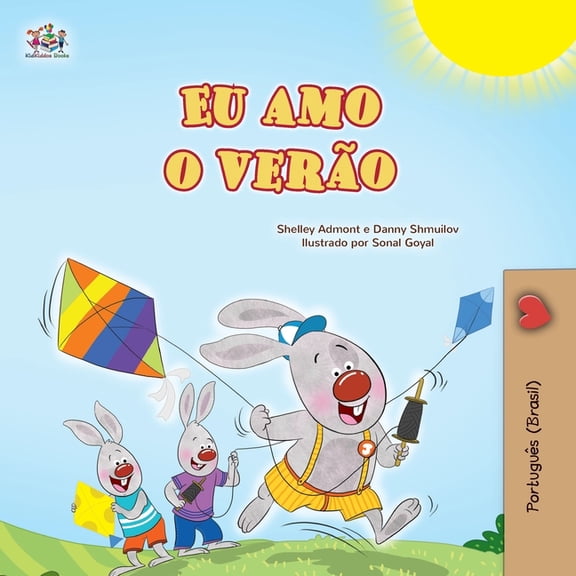 Portuguese Brazilian Bedtime Collection I Love Summer (Portuguese Brazilian Children's Book), (Paperback)