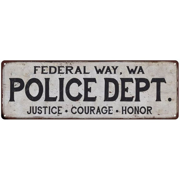 FEDERAL WAY, WA POLICE DEPT. Home Decor Metal Sign Gift 6x18 106180012310