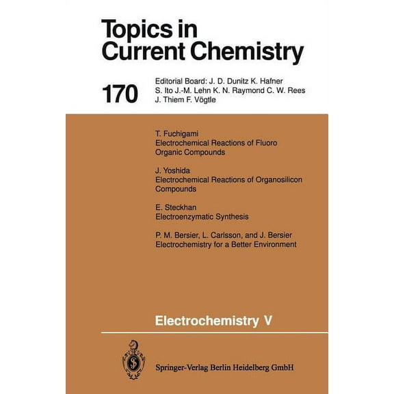 Topics in Current Chemistry Electrochemistry V, Book 170, (Paperback)