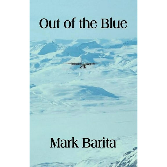Out of the Blue (Paperback) by Mark Barita