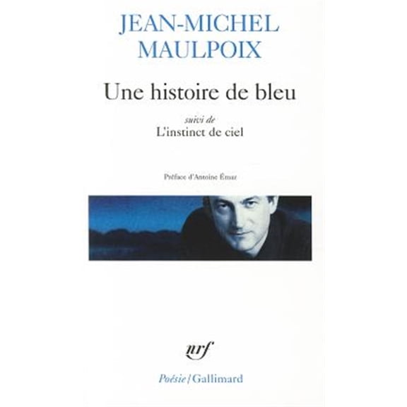 Pre-Owned Poesie/Gallimard: Hist de Bleu Instinc Ciel (Series #A30830) (Paperback)