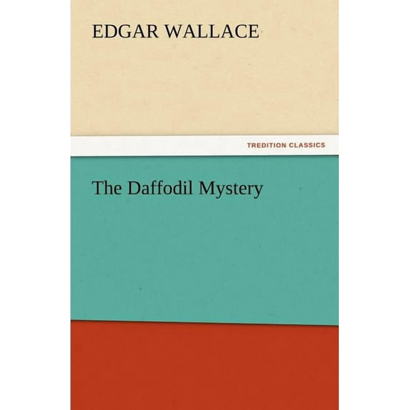 The Daffodil Mystery (Paperback)