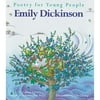 Poetry for Young People: Emily Dickinson (Hardcover) by Frances S Bolin, Emily Dickinson