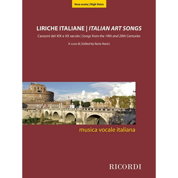 Italian Art Songs: 48 Songs from the 19th and 20th Centuries - High Voice, (Paperback)