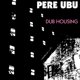 thumbnail image 1 of Álbum Dub Housing de Fire Records, 1 of 1