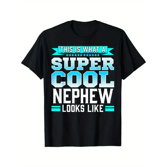 Funny Super Cool Nephew Looks Like Quote Gift Unisex Short Sleeve Graphic T-Shirt