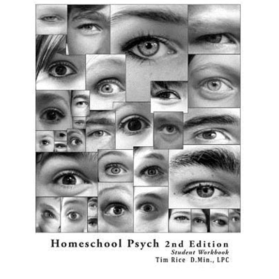 Pre-Owned Homeschool Psych: Preparing Christian Homeschool Students for Psychology 101: Student Workbook, Quizzes and Answer Key