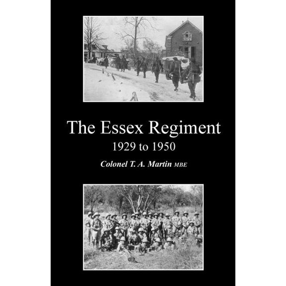 Essex Regiment 1929 - 1950, (Paperback)