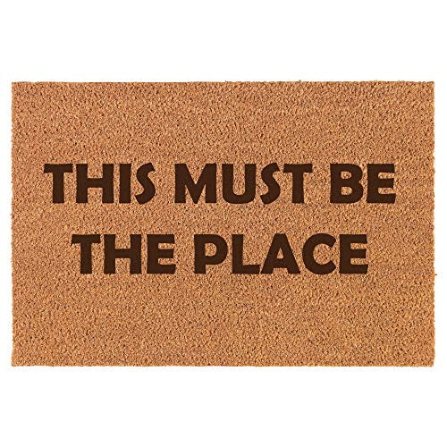 Coir Door Mat Doormat Funny This Must Be The Place