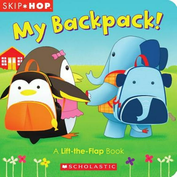 Pre-Owned My Backpack!: A Lift-The-Flap Book (Skip Hop) Paperback