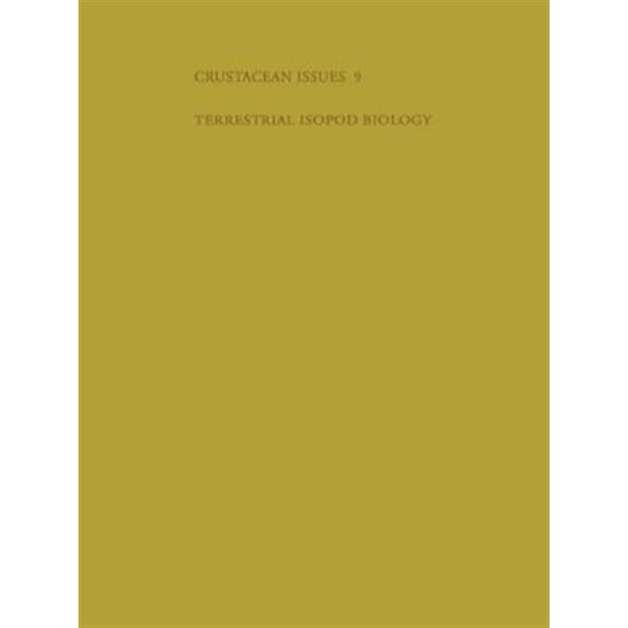 Pre-Owned Advances in Crustacean Research Terrestrial Isopod Biology, (Paperback)