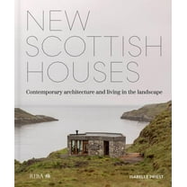 New Scottish Houses: Contemporary Architecture and Living in the Landscape, (Hardcover)