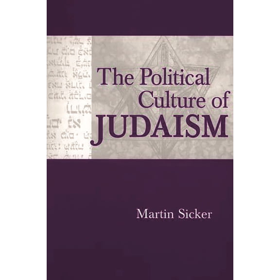 The Political Culture of Judaism, (Paperback)