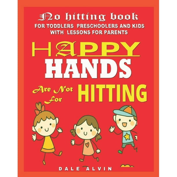 no hitting books for toddlers preschoolers and kids happy hands are