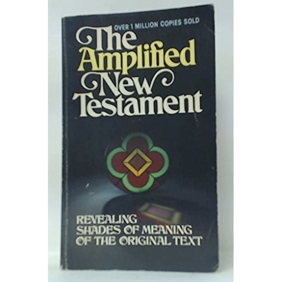 Pre-Owned The Amplified New Testament (Student Edition Complete) (Paperback) 0310951550 9780310951551