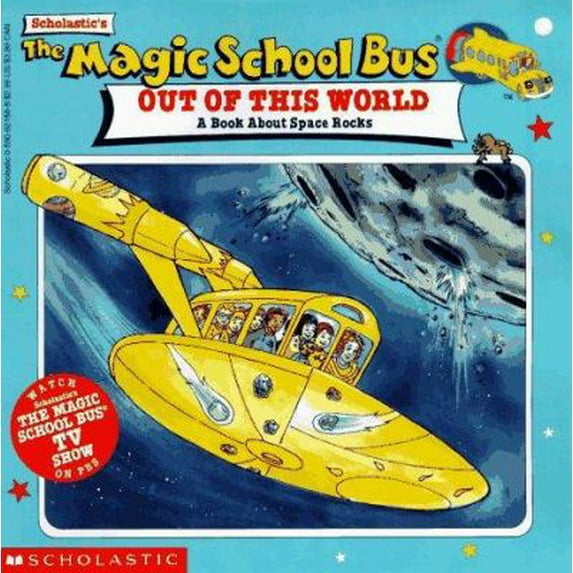 Pre-Owned The Magic School Bus Out Of This World: A Book About Space Rocks, 9780590921565, 0590921568, Paperback,