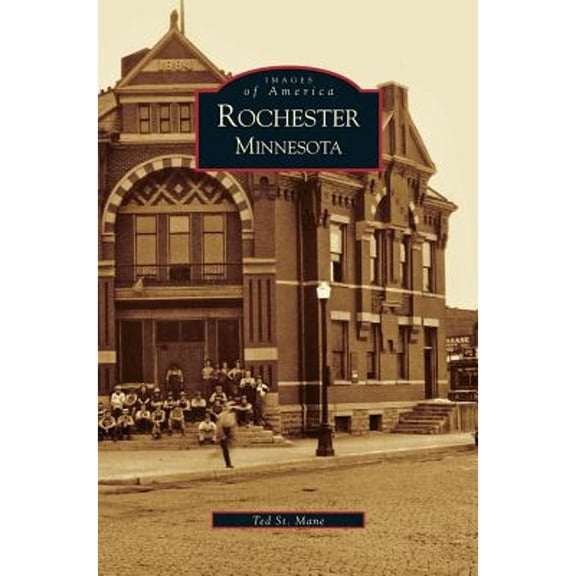 Rochester, Minnesota (Hardcover)
