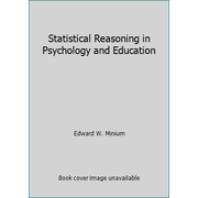 Statistical Reasoning in Psychology and Education, Used [Hardcover]