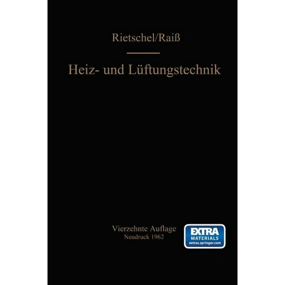 H. Rietschels Lehrbuch Der Heiz- Und Lüftungstechnik, (Paperback)