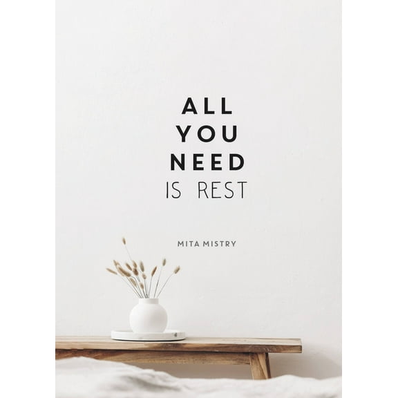 All You Need Is Rest, (Hardcover)