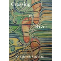Crossing the River (Paperback)