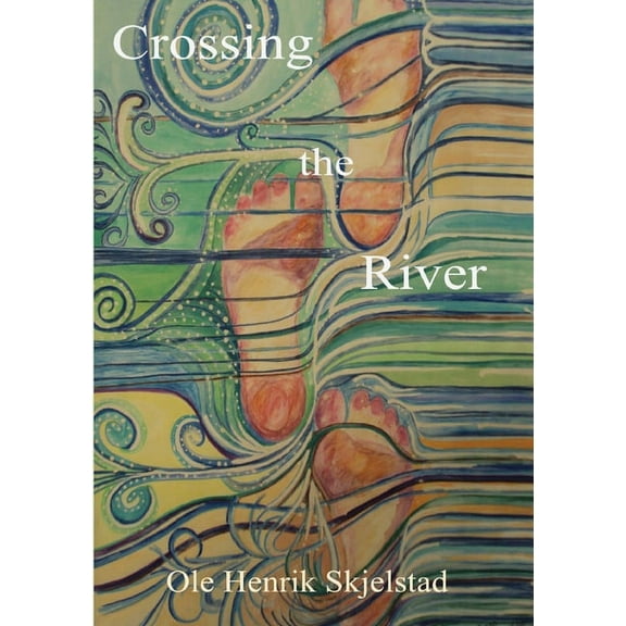Crossing the River (Paperback)