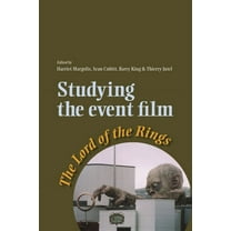 Studying the Event Film: The Lord of the Rings, (Paperback)