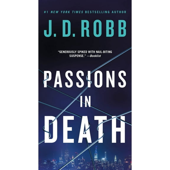 Passions in Death: An Eve Dallas Novel (Paperback)