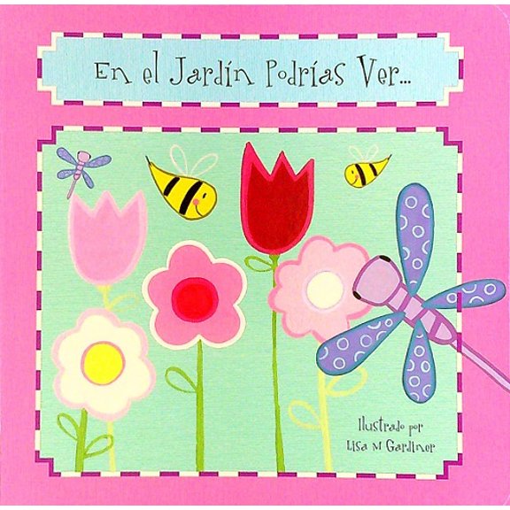 En el Jardin Podrias Ver...