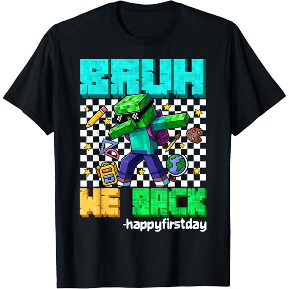 Bruh We Back To School Boy Dabbing Video Game Pixel T-Shirt Unisex S-5Xl Hot Trending Shirt Birthday Gift