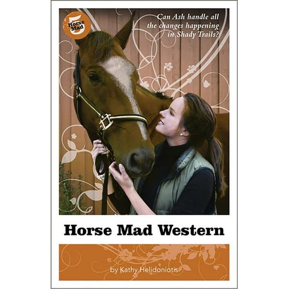 Horse Mad Horse Mad Western, Book 05, (Paperback)