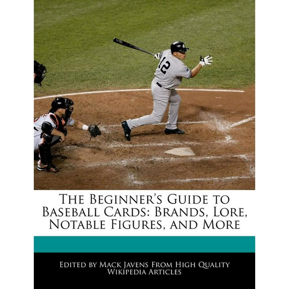 The Beginner's Guide to Baseball Cards Brands, Lore, Notable Figures