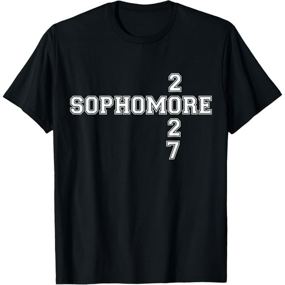 Sophomore 2027 Class High School Student College T-ShirtMen and women can wear, black T-shirts, gifts. Age: M,L,XL 2XL, 3XL, 490XL