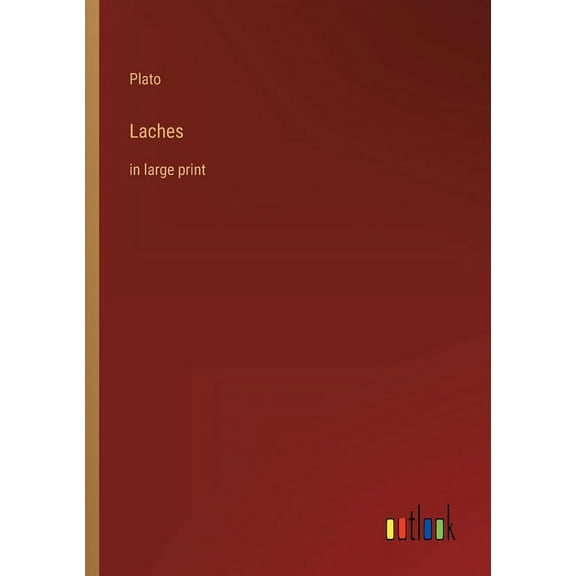 Laches : in large print (Paperback)