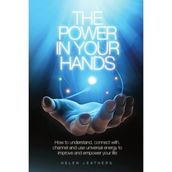The Power In Your Hands (Paperback)