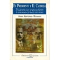 thumbnail image 1 of El presidente y el caudillo, de Juan Antonio Rosado Zacarías, 1 of 2