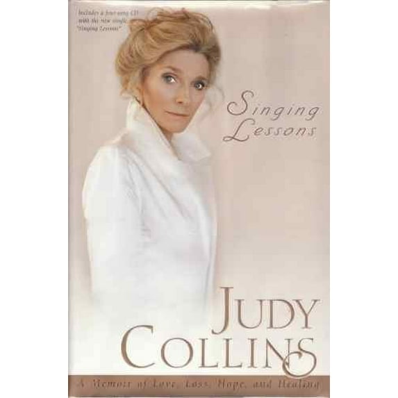Pre-Owned Singing Lessons: A Memoir of Love, Loss, Hope and Healing (Hardcover) 067102745X 9780671027452