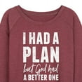 thumbnail image 3 of Instant Message - I Had A Plan but God had a Better One - Women's Lightweight French Terry Long Sleeve Shirt, 3 of 6