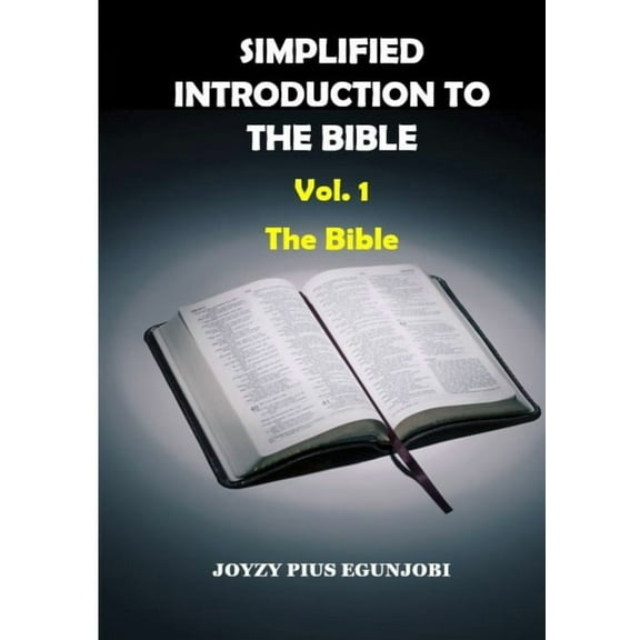 Simplified Introduction to the Bible: Vol. 1: The Bible, (Paperback)