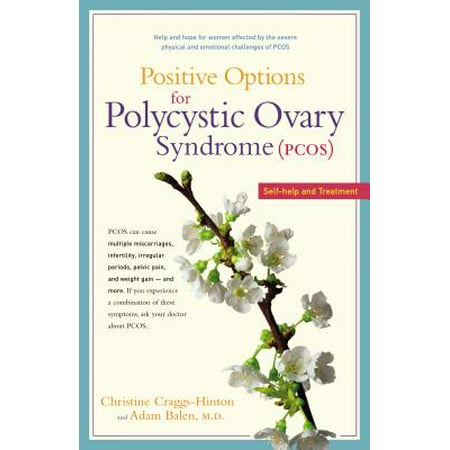 Positive Options for Polycystic Ovary Syndrome (Pcos) : Self-Help and