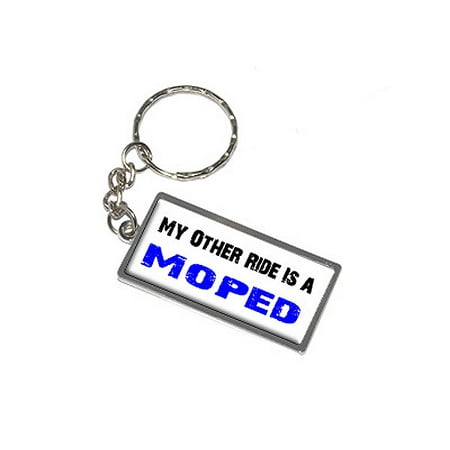 My Other Ride Is A Moped Metal Rectangle Keychain