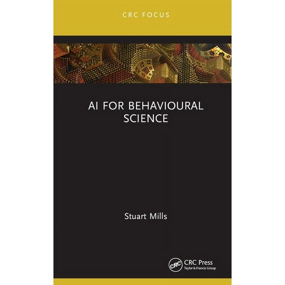 AI for Behavioural Science, (Hardcover)