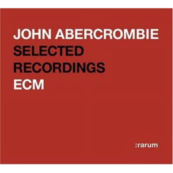 John Abercrombie - Rarum Xiv: Selected Recordings - Music & Performance - CD