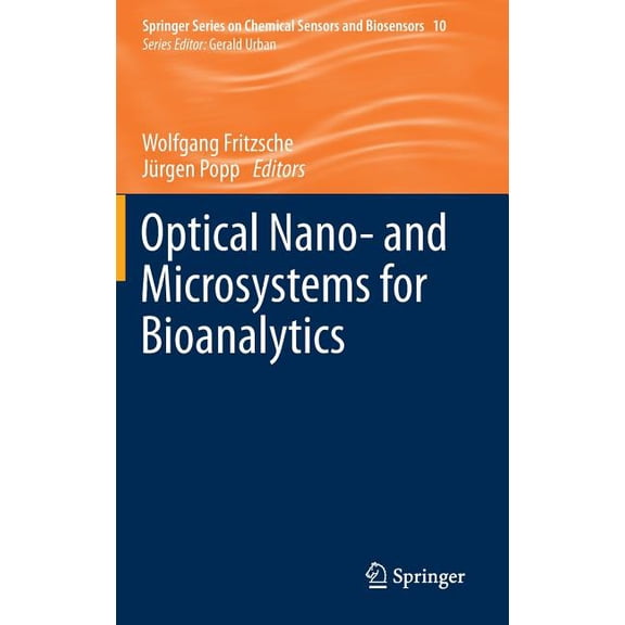 Springer Chemical Sensors and Biosensors Optical Nano- And Microsystems for Bioanalytics, Book 10, (Hardcover)